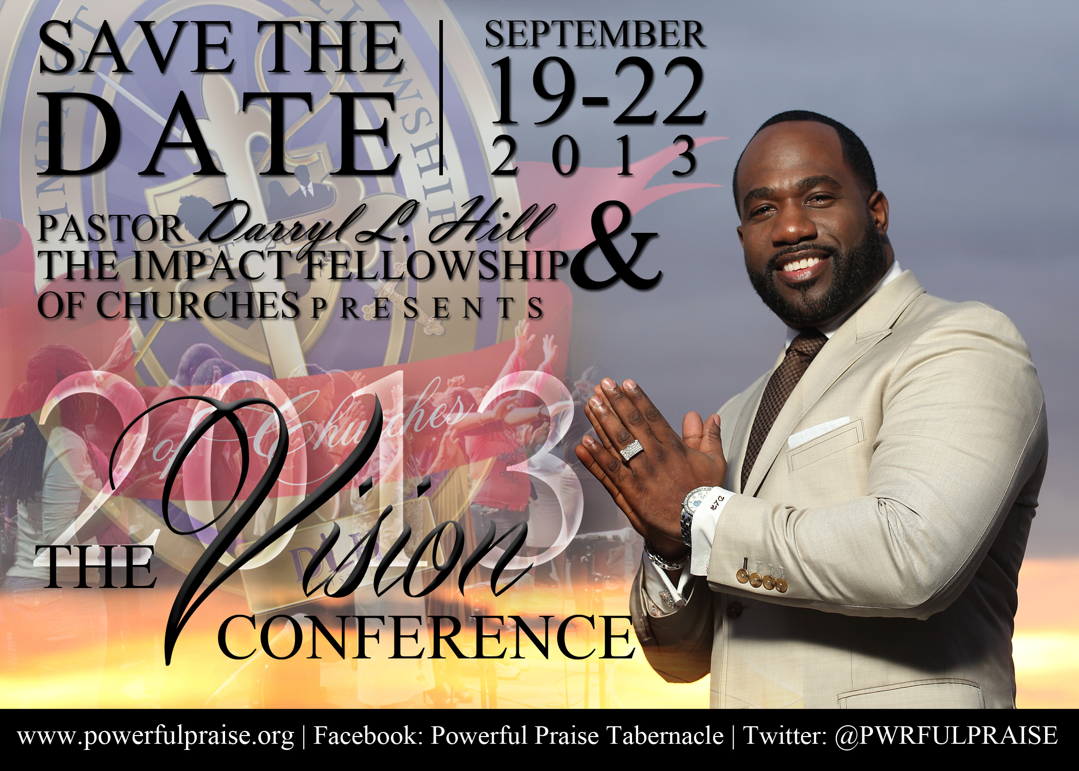 Vision Conference 2013 @ Powerful Praise Tabernacle | Brooklyn | New York | United States